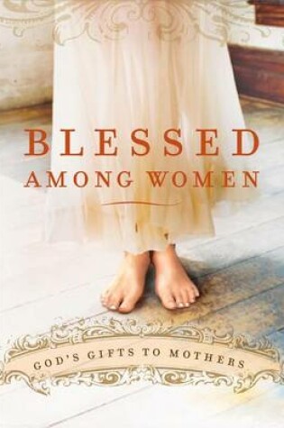 Cover of Blessed Among Women