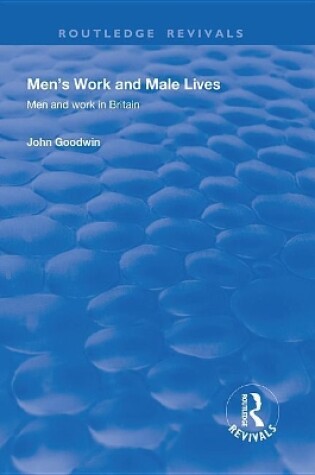 Cover of Men's Work and Male Lives