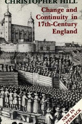 Cover of Change and Continuity in Seventeenth-Century England, Revised Edition