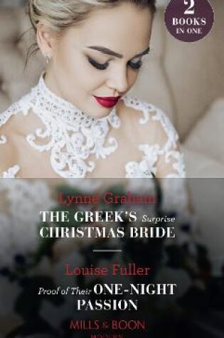Cover of The Greek's Surprise Christmas Bride / Proof Of Their One-Night Passion