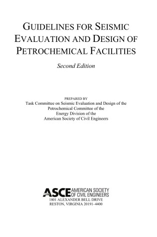 Cover of Guidelines for Seismic Evaluation and Design of Petrochemical Facilities