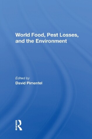 Cover of World Food, Pest Losses, And The Environment