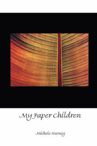 Cover of My Paper Children