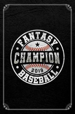 Book cover for Fantasy Champion 2019 Baseball