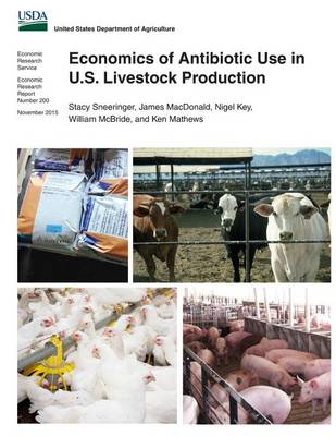 Book cover for Economics of Antibiotic Use in U.S. Livestock Production