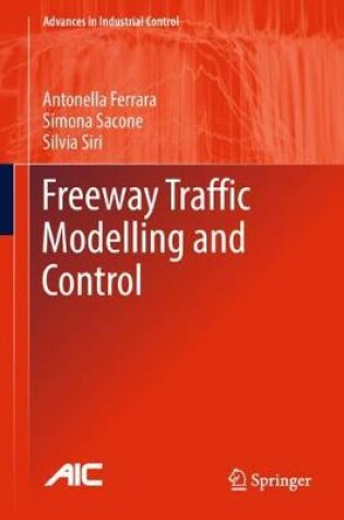 Cover of Freeway Traffic Modelling and Control