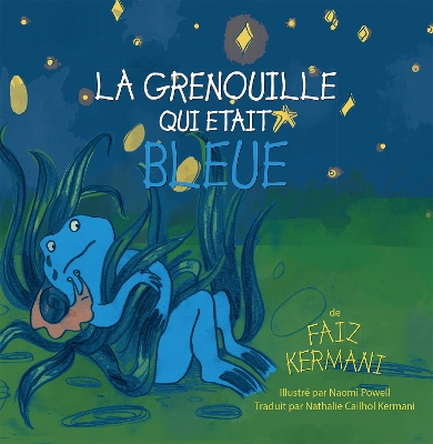 Book cover for La grenouille qui était bleue