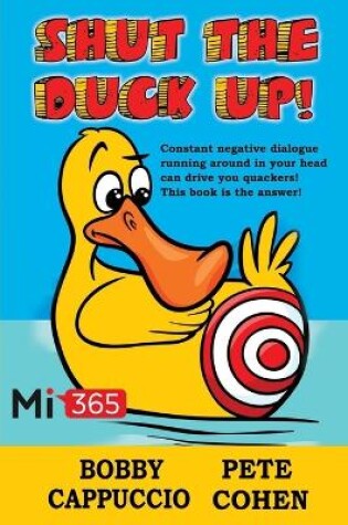 Cover of Shut the Duck Up!