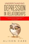 Book cover for Understanding Depression in Relationships