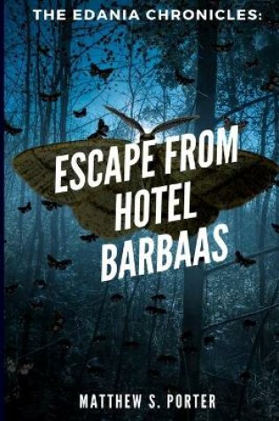 Cover of Escape from Hotel Barbaas