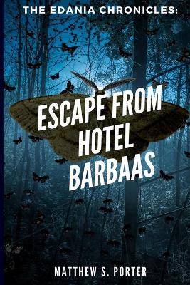 Cover of Escape from Hotel Barbaas