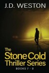 Book cover for The Stone Cold Thriller Series Books 7 - 9