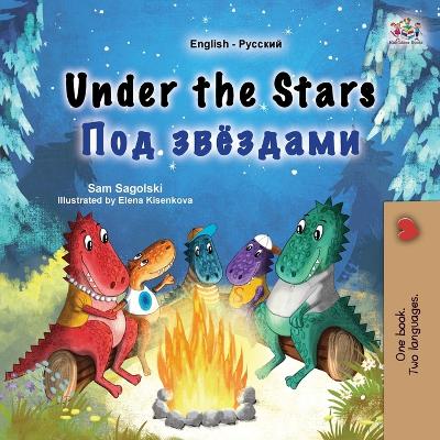 Book cover for Under the Stars (English Russian Bilingual Kids Book)