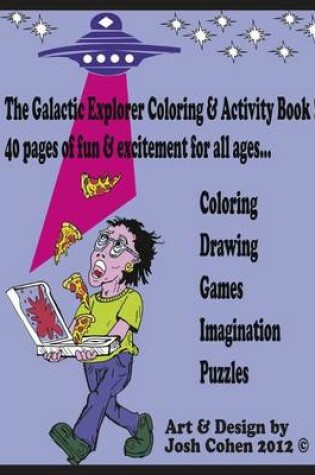 Cover of The Galactic Explorer Coloring & Activity Book Vol. 1