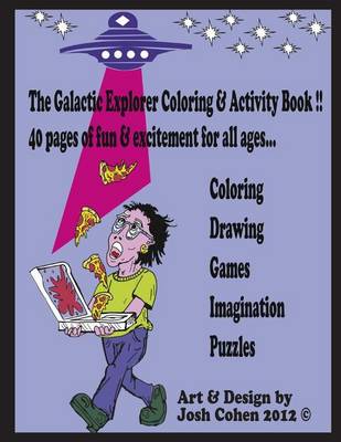 Book cover for The Galactic Explorer Coloring & Activity Book Vol. 1
