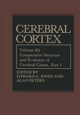 Cover of Comparative Structure and Evolution of Cerebral Cortex, Part I