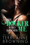 Book cover for The Rocker Who Savors Me