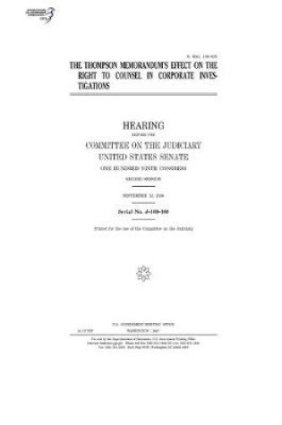 Cover of The Thompson memorandum's effect on the right to counsel in corporate investigations