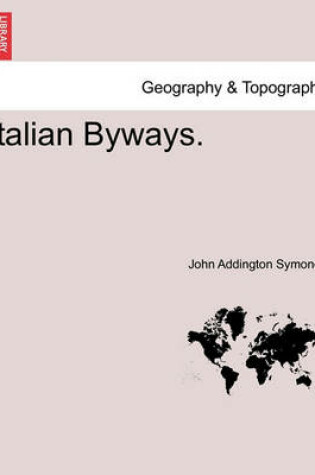 Cover of Italian Byways.