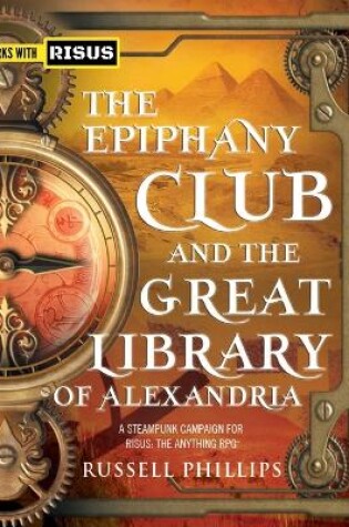 Cover of The Epiphany Club and the Great Library of Alexandria