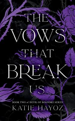 Book cover for The Vows That Break Us