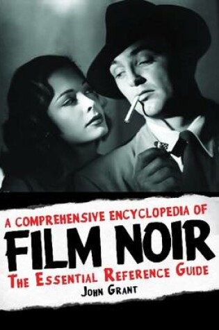 Cover of A Comprehensive Encyclopedia of Film Noir