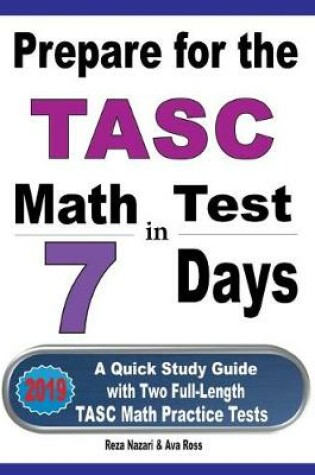 Cover of Prepare for the TASC Math Test in 7 Days