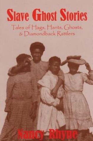 Cover of Slave Ghost Stories