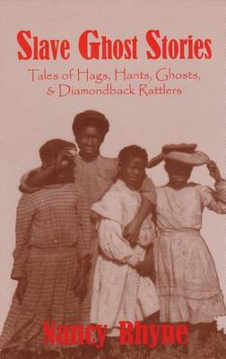 Book cover for Slave Ghost Stories