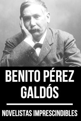Cover of Novelistas Imprescindibles - Benito Perez Galdos