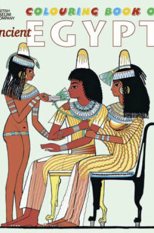 Cover of The British Museum Colouring Book of Ancient Egypt