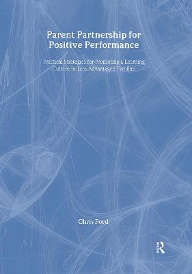 Book cover for Parent Partnership for Positive Performance