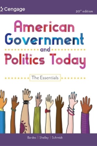 Cover of Cengage Infuse for Bardes/Shelley/Schmidt's American Government and Politics Today: The Essentials, 1 Term Printed Access Card
