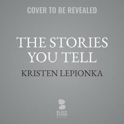 Book cover for The Stories You Tell