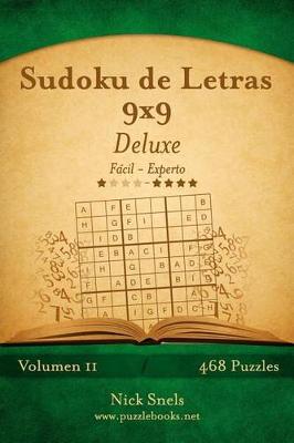 Book cover for Sudoku de Letras 9x9 Deluxe - De Fácil a Experto - Volumen 11 - 468 Puzzles