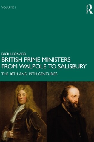 Cover of British Prime Ministers from Walpole to Salisbury: The 18th and 19th Centuries