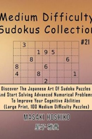 Cover of Medium Difficulty Sudokus Collection #21