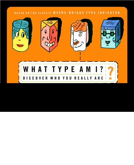 Cover of What Type Am I?