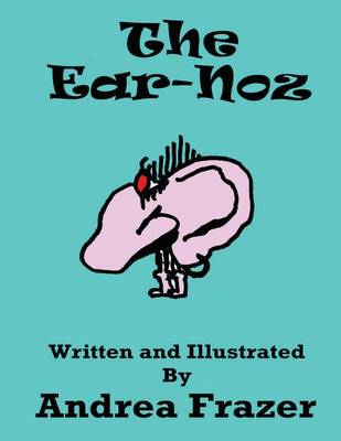 Book cover for The Ear-Noz