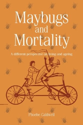 Cover of Maybugs and Mortality