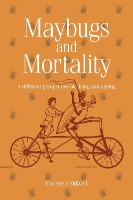 Book cover for Maybugs and Mortality