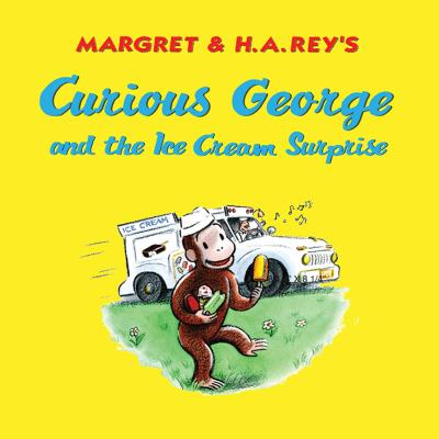 Book cover for Curious George and the Ice Cream Surprise