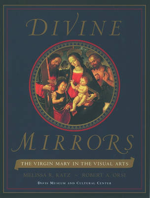 Book cover for Divine Mirrors: the Virgin Mary in the Visual Arts