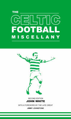 Book cover for The Celtic Football Miscellany