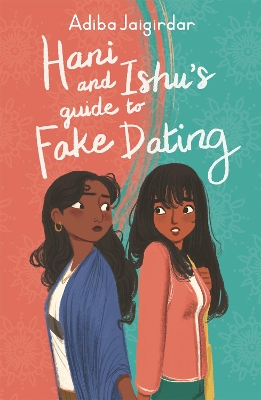 Book cover for Hani and Ishu's Guide to Fake Dating