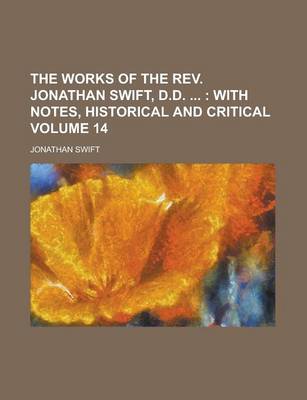 Book cover for The Works of the REV. Jonathan Swift, D.D. Volume 14