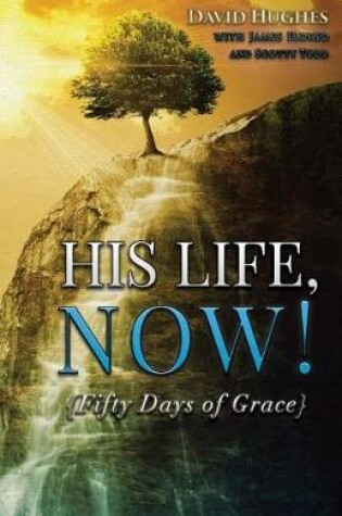 Cover of His Life, Now!