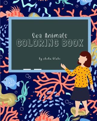 Book cover for Sea Animals Coloring Book for Children Ages 3-7