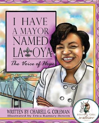 Book cover for I Have a Mayor Named Latoya