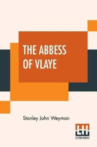 Cover of The Abbess Of Vlaye